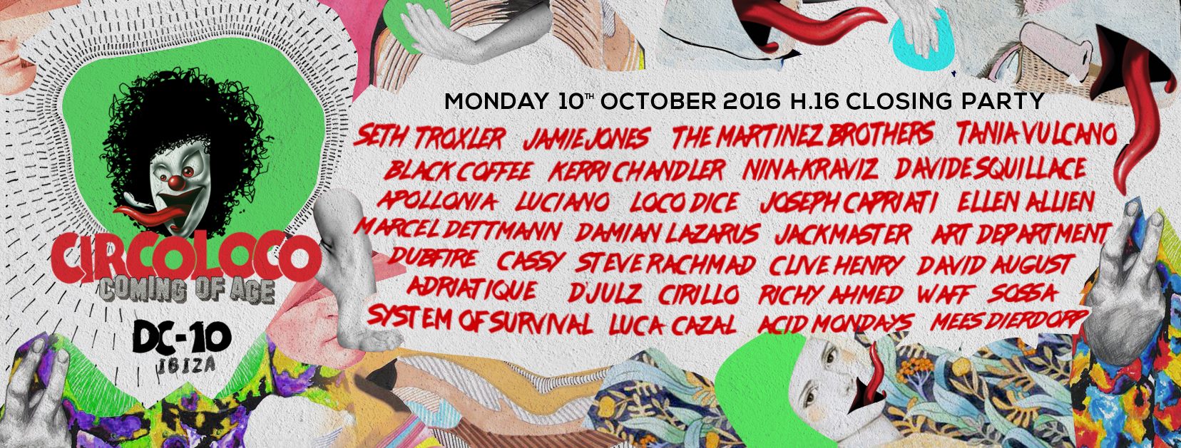 Circoloco Closing 2016
