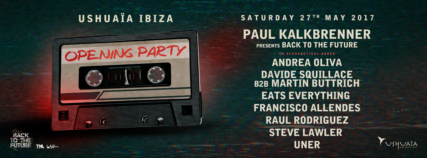 Ushuaia Opening 2017
